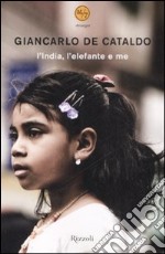 L'India, l'elefante e me libro