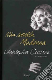 Mia sorella Madonna libro