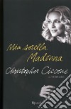 Mia sorella Madonna libro