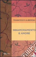 Innamoramento e amore libro