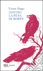 Contro la pena di morte libro