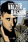 Valzer con Bashir. Una storia di guerra libro di Folman Ari Polonsky David