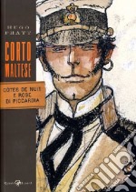 Corto Maltese. Côtes de nuit e Rose di Piccardia libro