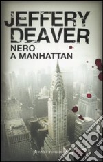 Nero a Manhattan libro usato