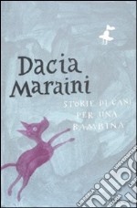 Storie di cani per una bambina libro