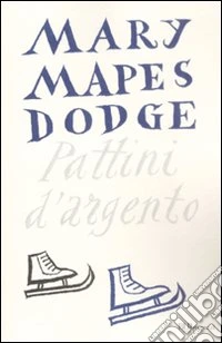 Pattini d'argento