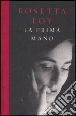 La prima mano libro