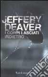 I corpi lasciati indietro libro