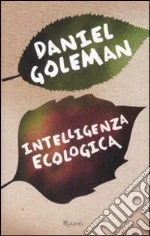 Intelligenza ecologica libro