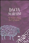 La pecora Dolly e altre storie per bambini libro di Maraini Dacia