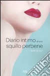 Diario intimo di una squillo perbene libro