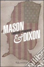 Mason & Dixon libro