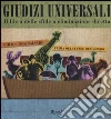 Giudizi universali. Il libro delle sfide a eliminazione diretta libro