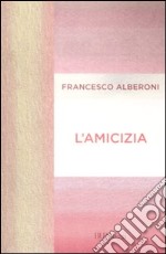 L'Amicizia libro