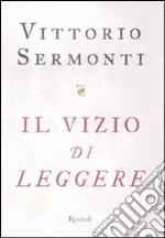 Il Vizio di leggere libro