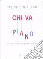 Chi va piano libro