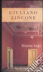 Niente lupi libro