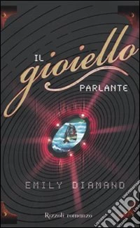 Il gioiello parlante libro