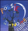 Poesie della notte. Ediz. illustrata libro