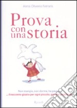 Prova con una storia libro