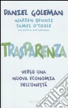 Trasparenza. Verso una nuova economia dell'onestà libro