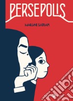 Persepolis. Ediz. integrale libro