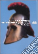 La marcia dei diecimila libro