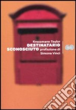 Destinatario sconosciuto libro