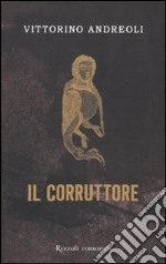 Il Corruttore libro