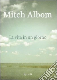 La vita in un giorno libro