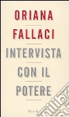 Intervista con il potere libro