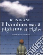 Il Bambino con il pigiama a righe libro