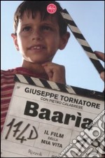 Baarìa. Il film della mia vita libro