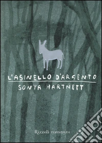 L'Asinello d'argento libro