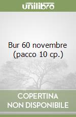 Bur 60 novembre (pacco 10 cp.) libro