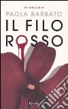 Il Filo rosso libro