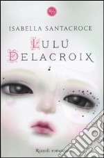 Lulù Delacroix libro
