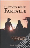 Il Canto delle farfalle libro