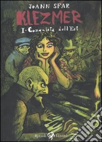 La conquista dell'Est. Klezmer. Vol. 1 libro