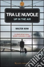 Tra le nuvole-Up in the air libro