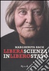 Libera scienza in libero stato libro