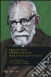 Psicopatologia della vita quotidiana libro