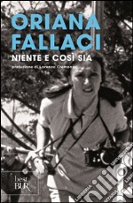 Niente e così sia libro