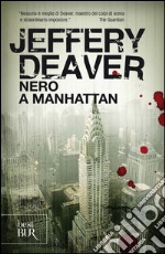 Nero a Manhattan libro