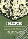 L'assalto dei Comanche. Sgt. Kirk. Vol. 2 libro