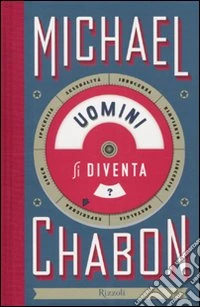 Uomini si diventa