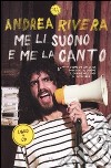 Me li suono e me la canto. Con CD Audio libro