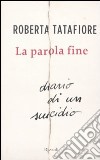 La Parola fine libro