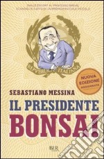 Il presidente bonsai libro