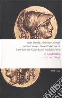 Il Dio denaro